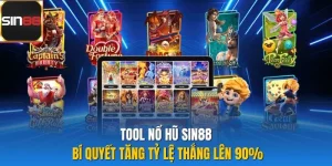 Tool Nổ Hũ Sin88 | Bí Quyết Tăng Tỷ Lệ Thắng Lên 90%